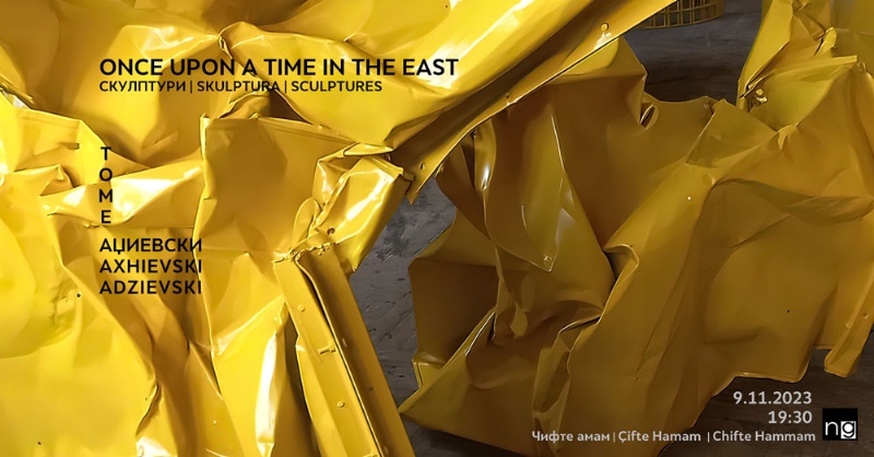 „Once Upon A Time In The East“ - изложба на Томе Аџиевски во Чифте амам